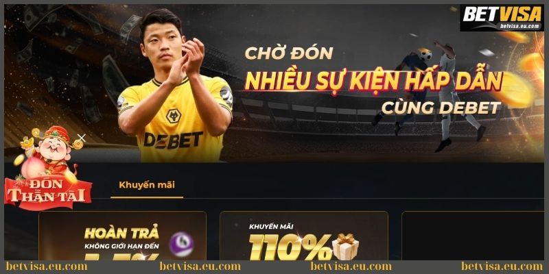 Game Debet - Nhà cái cá cược ăn tiền thật đạt chuẩn Châu Âu 4 Chơi game Debet nhận thưởng từ sự kiện ưu đãi khủng